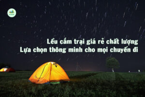 lều cắm trại giá rẻ chất lượng